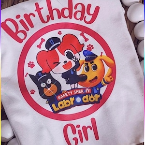 Safety Sheriff Labrador Girl Birthday Shirt | Birthday Girl shirt | Pink Safety Sheriff Labrador shirt
