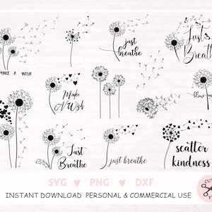 Dandelion Svg Bundle, Dandelion Svg, Cut files for Cricut, Silhouette, Dandelion Png, Clipart, Just Breathe Svg