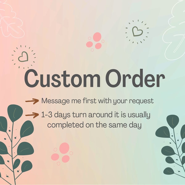 Custom Order Request