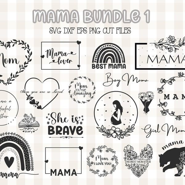 Mom Svg Bundle Mom life svg  Mothers day svg Funny Mom Svg Mama Svg blessed mama svgGirl mama svg Boy mama svg Funny mom svg