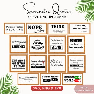 Pacote SVG sarcástico, citações sarcásticas e engraçadas de SVG, designs de sublimação, arquivos SVG Cricut, provérbios sarcásticos, uso pessoal e comercial