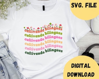 Cultivando Bilingues, Professor Bilíngue, Maestra Bilingüe, Professor de Espanhol, Español, Arquivo SVG, Digital, Presente para Professor Bilíngue de Espanhol, prek