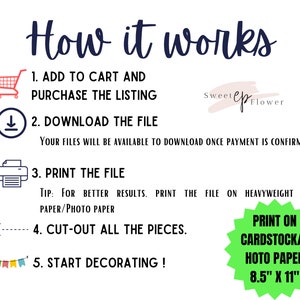 May include: How it works: A five-step guide to using a printable digital download. The steps include adding to cart, downloading the file, printing the file on heavyweight paper, cutting out the pieces, and starting to decorate. The image also includes a note to print on cardstock or photo paper, 8.5 inches by 11 inches.