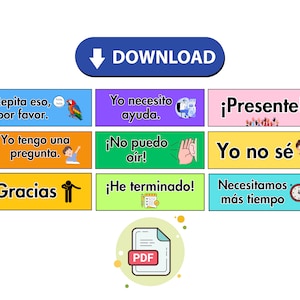 May include: A colourful chart with Spanish phrases and illustrations. The phrases include "Repita eso, por favor", "Yo tengo una pregunta", "Gracias", "Yo necesito ayuda", "&iexcl;No puedo o&iacute;r!", "&iexcl;He terminado!", "&iexcl;Presente!", "Yo no s&eacute;", and "Necesitamos m&aacute;s tiempo".