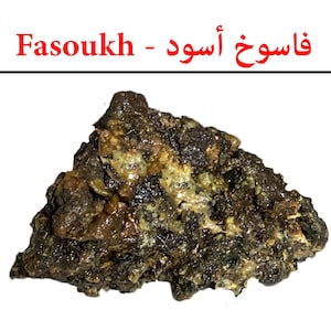 Fassoukh Black Raw, Powerful Resin Incense for protection against Negative Energies, fashour galbanum black, فاسوخ مغربي أسود