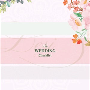 May include: A pink and green floral design with the text "The Wedding Checklist" on a pink and white striped background.