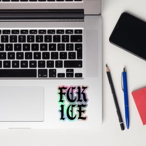 FCK ICE Holographic Sticker – Latinx Protest Decal with Rainbow Shine | Support Immigrant Rights | LatinxHistory.com