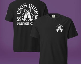 Si Dios Quiere Prayer Club T-Shirt - Abuela Inspired Latinx Faith Tee