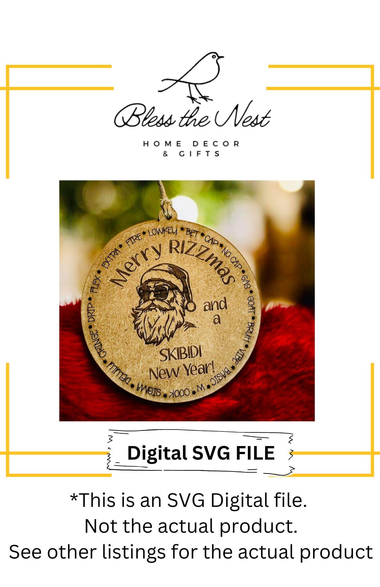 Merry Rizzmas & Happy Skibidi New Year Ornament – Digital File - SVG ...