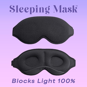 May include: A black sleeping mask shown from the front and back, featuring contoured eye cups and a smooth fabric surface. The text Sleeping Mask is at the top and Blocks Light 100% is at the bottom against a light purple gradient background.