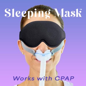 May include: A woman wearing a black sleeping mask with gray straps and a CPAP mask. The text "Sleeping Mask" is at the top, and "Works with CPAP" is at the bottom. The background is a gradient of purple and white.
