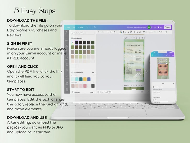 May include: A laptop computer screen displaying a Canva design template for an eyelash lift timeline. The template features a light green background with a purple and white design. The laptop is on a green surface. A smartphone is next to the laptop, also displaying a Canva design template. The smartphone template features a light green background with a purple and white design. The smartphone is displaying a close-up of an eye with eyelashes. The text on the laptop screen reads "LASH LIFT TIMELINE".