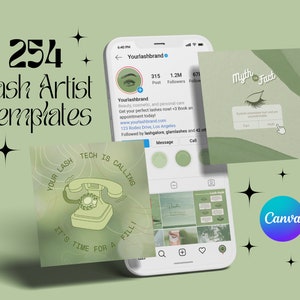 May include: A green and white phone graphic with the text "Your Lash Tech Is Calling" and "It's Time For A Fill!"  A phone screen with a social media post from "Yourlashbrand" with the text "Get your perfect lashes now! <3 Book an appointment today!"  A green square with the text "Myth or Fact" and a graphic of an eye with eyelashes. A Canva logo with a green background.