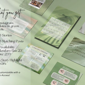 May include: A collection of green aesthetic Instagram templates for businesses. The templates include 103 stories, 103 matching posts, 12 availability calendars, and 36 story highlight covers. The text "What you get" is at the top of the image.
