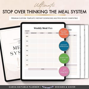Puede incluir: Una plantilla digital de plan de comidas semanal en una tableta. El texto dice "STOP OVER THINKING THE MEAL SYSTEM". Incluye "Descarga instantánea", "Fácil de usar" y "Compatible con múltiples dispositivos". El planificador tiene 27 páginas.