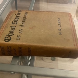 1920 Ghost Stories of an Antiquary Edition London Antique Hardcover M R James Scarce Book