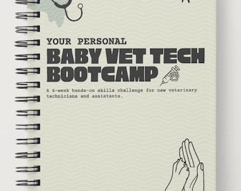 Tierarzthelferin Training Workbook | 6-Wochen Vet Tech Bootcamp | Digitaler Download | Neuer Tech Fertigkeitsleitfaden | Handbuch der Klinik-Schulung