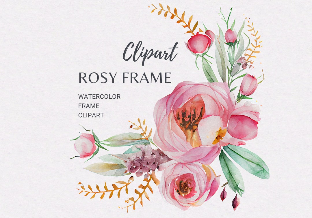 Watercolor Flower Png PNG Floral Clipart Floral Frame Pink Rose Wedding ...