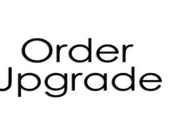 Order Upgrade, Add-on Items