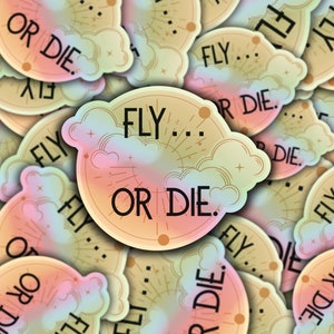 Holographic Fly or Die Sticker | Officially Licensed Fourth Wing Merch