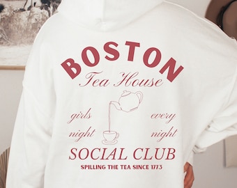 Boston Social Club Hoodie, Spill The Tea Shirt, Girls Night Shirt, Cocktail Sweatshirt, Tea Lover, Boston Sweatshirt, Boston Souvenir
