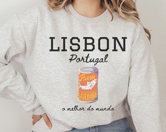Lisbon Portugal Sweatshirt, Sardine Shirt, Lisbon Vacation, Lisbon Outfit, Lisbon Souvenir, Portugal Matching Shirts, Girls Trip Outfit