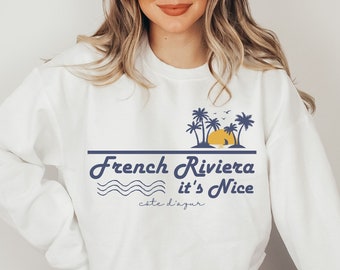 Custom French Riviera Sweatshirt, Sunset Sweatshirt, Last Minute Gift, Vacation to France