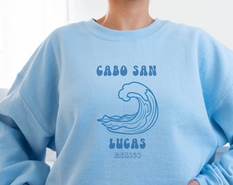 Cabo San Lucas Sweatshirt, Mexico Sweatshirt, Cabo Beach, Cabo Wave, Ocean Wave Beach Top, Cabo Tourist Gift, Retro Cabo Graphic
