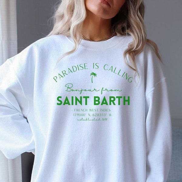 Saint Barth France Sweatshirt, Trendy St. Barth Shirt, South of France Vacation, France Girls Trip, Saint Barth Outfit, France Traveler