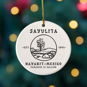 Sayulita Mexico Ornament, Destination Ornament, City Ornament, Mexico Souvenir, Vacation Gift, Sayulita Gift, Mexico Christmas Decor
