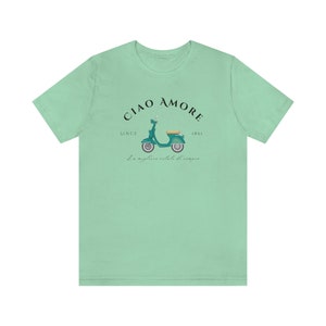 Ciao Amore Tshirt, Italy Tshirt, Italian Apparel, Italy Scooter, Amore Italy, Ciao Italy, Italy Crewneck, Italian Girl, Cute Italy Shirt afbeelding 3