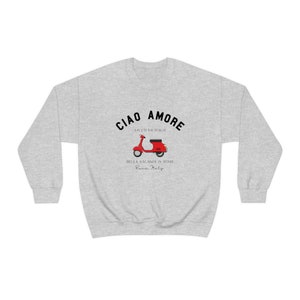Ciao Amore Sweatshirt, Italy Sweatshirt, Italian Apparel, Italy Scooter, Amore Italy, Ciao Italy, Italy Pullover, Italian Girl afbeelding 5