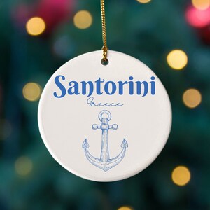Santorini Greece Ornament, Nautical Souvenir, Anchor Decor, Destination Ornament, City Ornament, Nautical Christmas Decoration