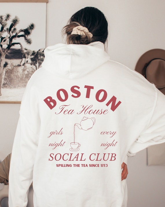 Boston Social Club Hoodie Spill the Tea Shirt Girls Night Shirt Cocktail Sweatshirt Tea Lover Boston Sweatshirt Boston Souvenir Etsy