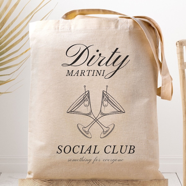 Dirty Martini Social Club Canvas Tote, Martini Lover Bag, Bridesmaid Proposal Gift Bag, Customized Girls Trip Bag, Alcohol Tote, Beach Bag