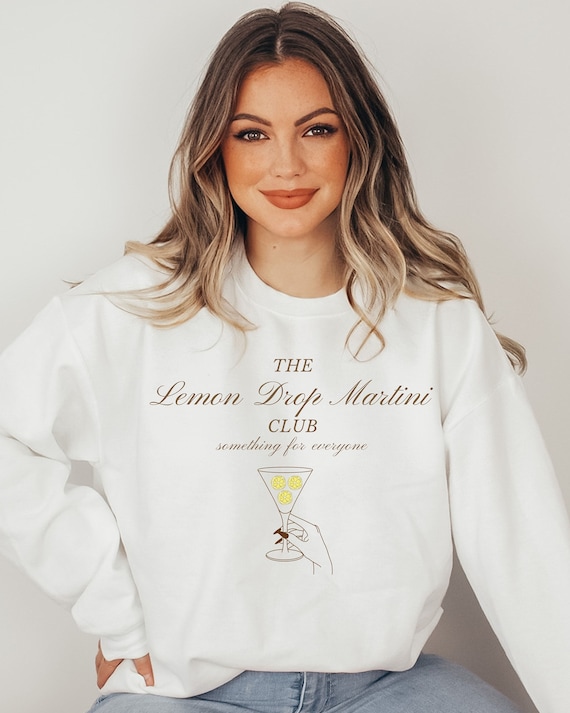 Lemon Drop Martini Sweatshirt, Lemon Shirt, Martini TShirt, Customized Cocktail Outfit, Martini Gift, Holiday Gift, Lemon Lover Shirt