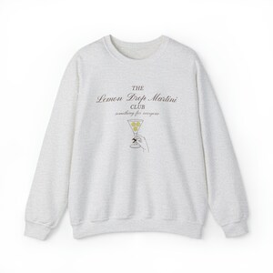 Lemon Drop Martini Sweatshirt, Lemon Shirt, Martini TShirt, Customized Cocktail Outfit, Martini Gift, Holiday Gift, Lemon Lover Shirt image 4