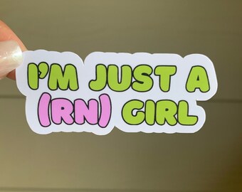 Soy solo una niña (edición RN) Calcomanía de enfermera registrada RN / Calcomanía de RN para computadora portátil, taza de café, taza, cuaderno, teléfono, diario, carpeta, agenda