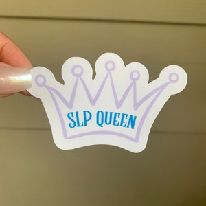 SLP Queen Speech Therapy Sticker | SLP Sticker for Laptop, Coffee Mug, Cup, Notebook, Phone, Journal, Binder, Planner | Purple Blue Sticker