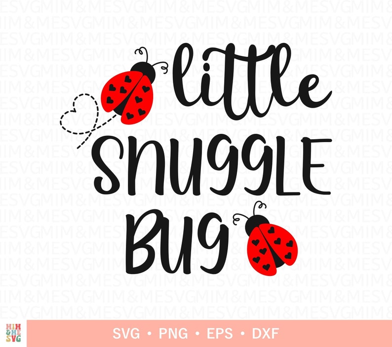 Little Snuggle Bug Svg Baby Svg Baby Quotes Svg Baby Onsie Etsy