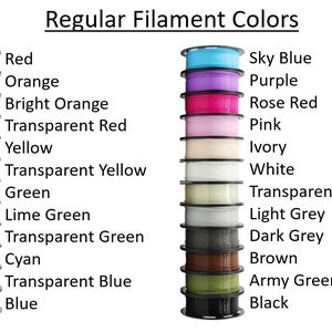 Available filament colors in regular finish.