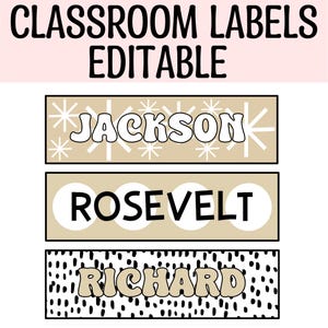 Printable Boho Neutral Spot Student Name Labels, Classroom Name Plates, Back to School Student Desk Plates, Boho Classroom Labels