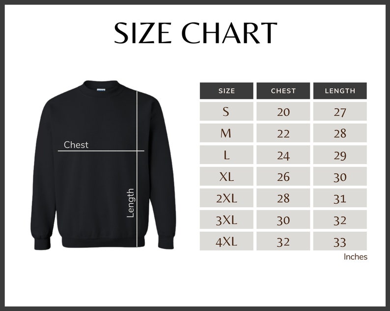 May include: Size chart for a sweatshirt with measurements in inches for chest and length. Sizes range from S to 4XL.