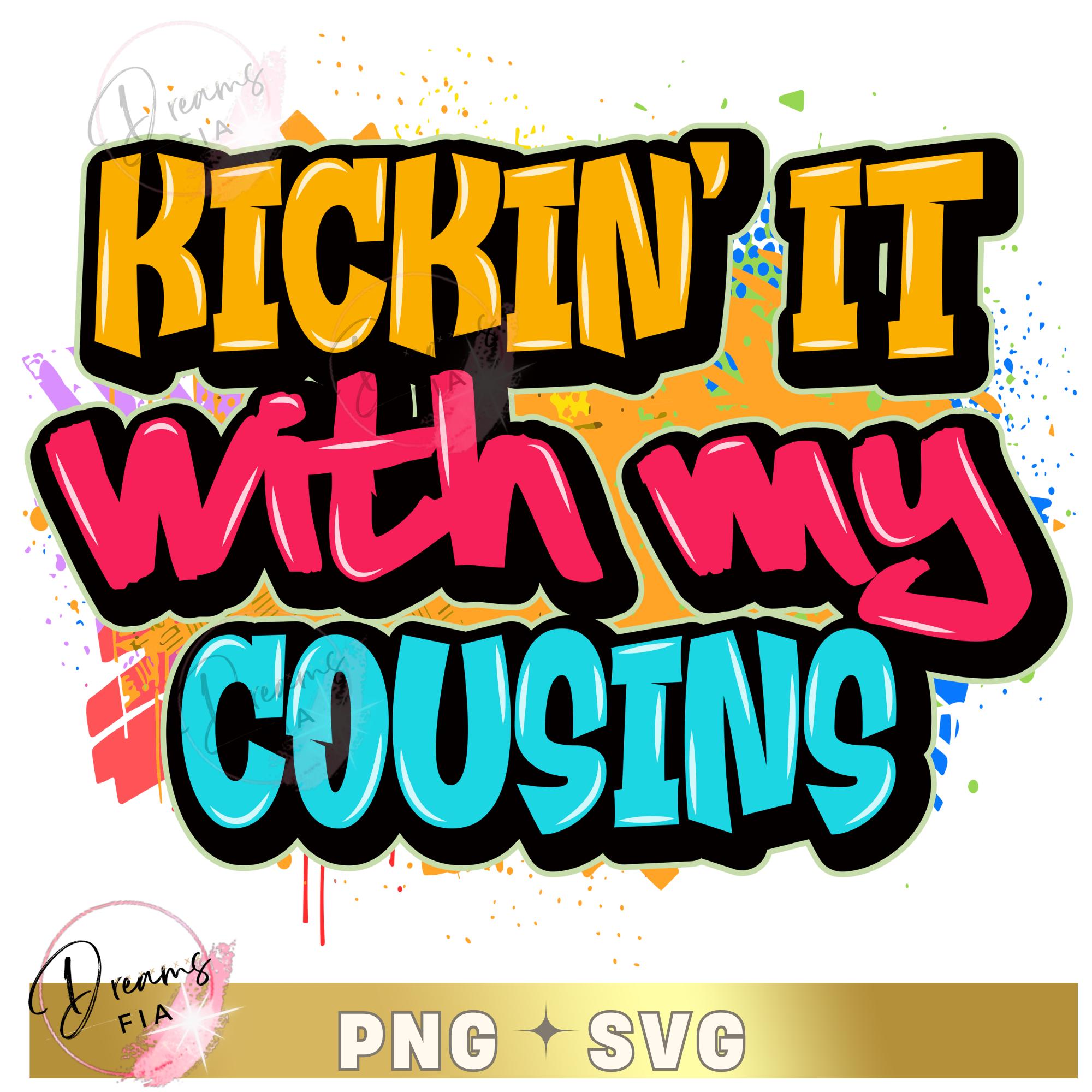 90s Airbrush Family Reunion SVG: Kickin' It With My Cousins Design