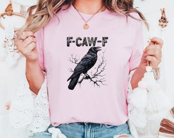 F off crow Funny Digital Design, Nearly Feral, sarcastic Humor for Adults, Funny PNG