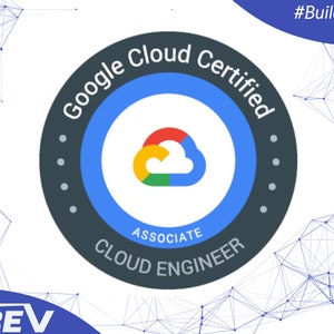 Peut inclure: Un badge circulaire Google Cloud Certified Associate Cloud Engineer avec un design bleu, blanc et gris. Le badge présente une icône de nuage en jaune, rouge, vert et bleu. Le texte "#Build Your Digital Future" est en haut à droite.