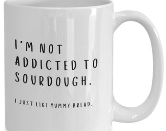 Sourdough mug, gift for bakers, food lover, foodies christmas present, bread lover, sourdough coffee cup