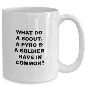 Team fortress 2 mug, gifts for 12-16yr old boy, video gaming humor, team fortress humor, video game coffee mug