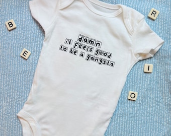 Damn It Feels Good to Be a Gangsta Baby Onesie: Geto Boys Inspired Hip-Hop Bodysuit