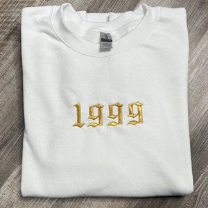 Golden Embroidered birth Year Sweatshirt Trendy Crewneck Hoodie birthday